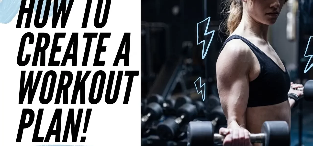 why-you-should-build-your-own-workout-plan